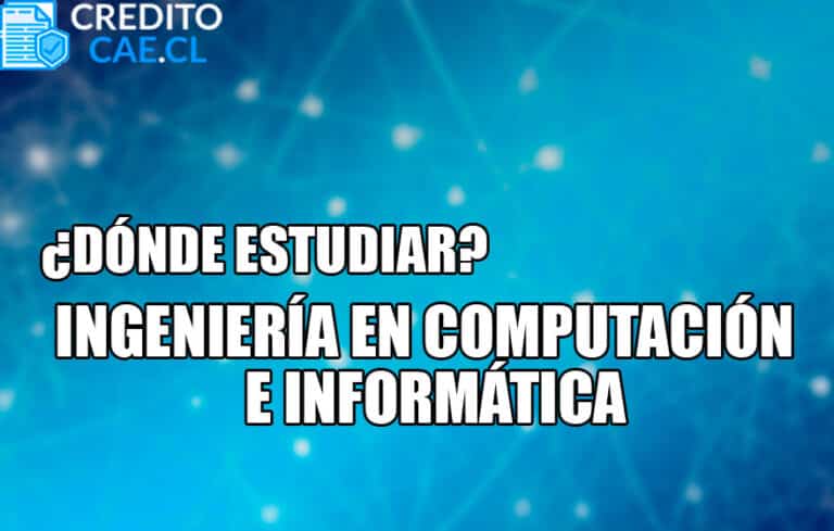 donde estudiar ingeniería en computación e informática